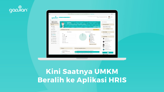 Kini Saatnya UMKM Beralih ke Aplikasi HRIS